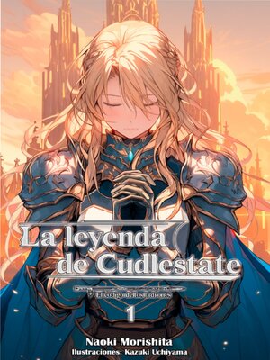 cover image of La leyenda de Cudlestate Volume 1